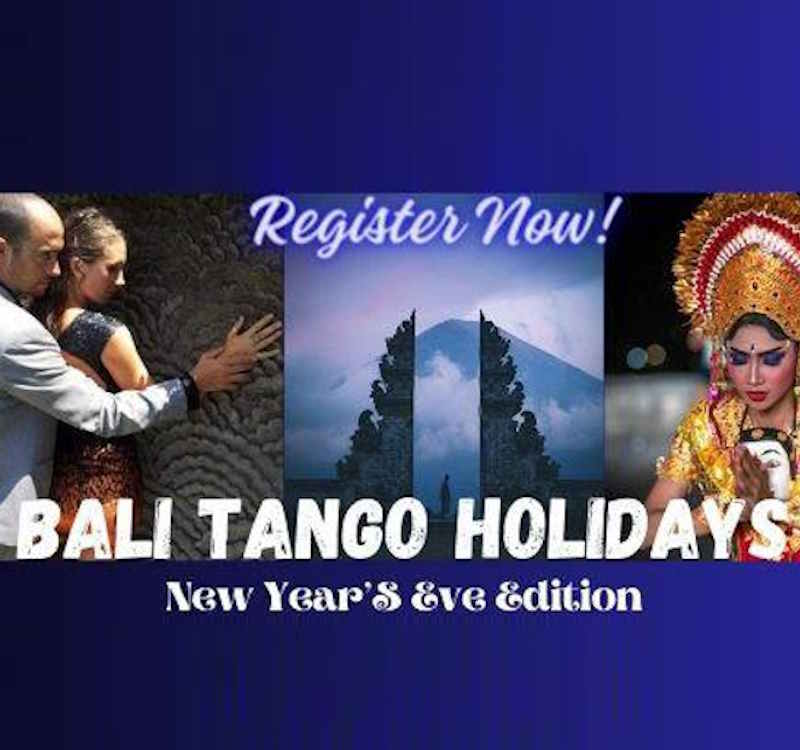 BALI TANGO HOLIDAYS New Years Eve