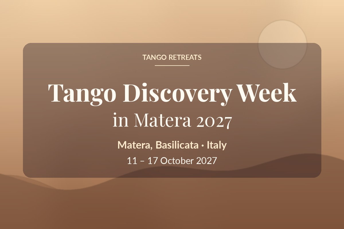Tango Discovery Week in Matera 2027