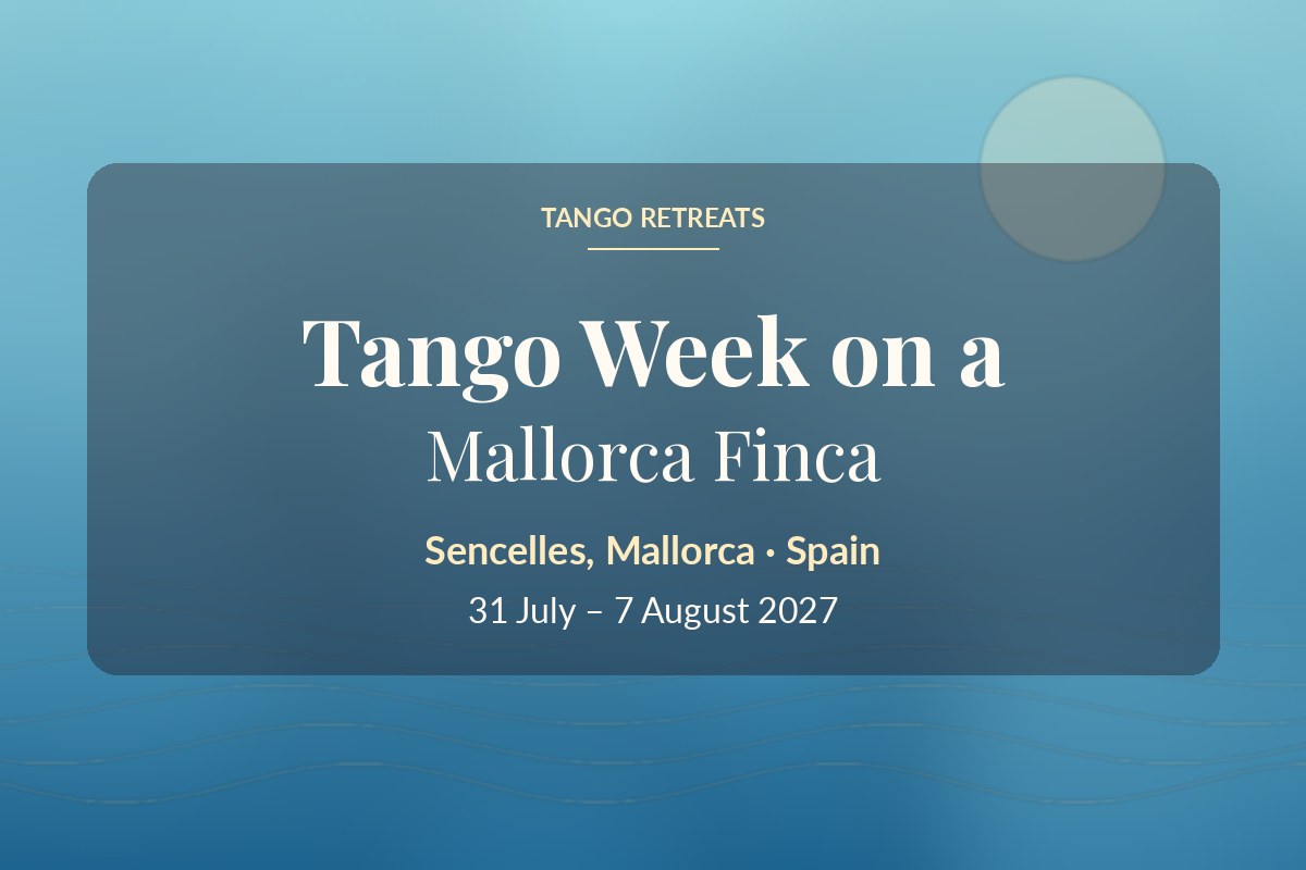 Tango Week on a Mallorca Finca 2027